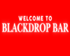 BLACKDROPBAR Sign