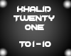 Khalid-TwentyOne