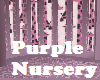 Purple Nursery