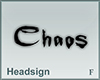 Headsign Chaos