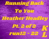 HeatherHeadley-Run..Pt 2