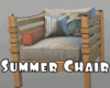 *Summer Chair