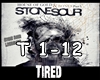 [BM]StoneSour-Tired