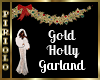 Gold Holly Garland