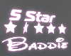 5 Star Baddie Pink