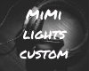 MiMi Custom