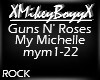 Guns N Roses My Michelle