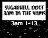 Sugarhill Ddot - 3am in