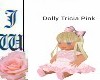 JW  Dolly Tricia Pink