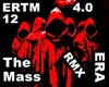 Era - The Mass RMX