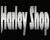Harley Shop Sign