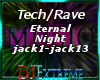 ♬ Rave - Eternal Night