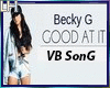 Becky G-Good At It |VB|