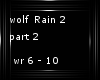 (SW)Wolf Rain 2