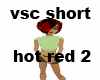vsc short hot red 2