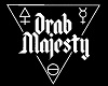 Syk - Drab Majesty
