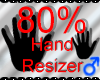 |M| Hand Resizer 80%