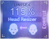 E~ Head Scaler 115%