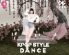 Kpop Style Dance 2 F