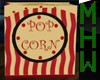 [MHW]pop corn