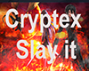 Cryptex - Slay it p2