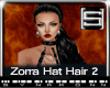 [S]  Zorra Hat Hair 1