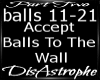 Balls To The Wall P2