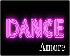 Amore Neon DANCE Sign