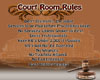Court Room Rules