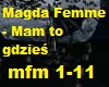 Magda Femme - Mam to
