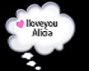 I love you alicia though