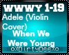 Violin:Whn We Were Young