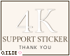 Q ° 4K Support Sticker