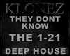 Deep House - They Dont