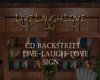 CD Backstreet LLL Sign