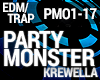 Trap - Party Monster
