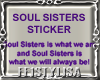 ! Soul Sisters Sticker P