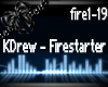 [BA] KDrew - Firestarter