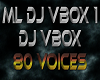 ML DJ VBOX 1
