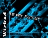 Be My Future