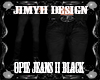 Jm Opie Jeans II Black