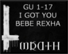 [W] I GOT YOU BEBE REXHA