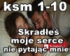 Skradłeś moje serce,