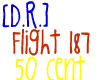 [D.R.] Flight 187