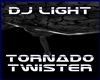 Tornado Twister DJ LIGHT