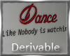 Dance  Nobody Watchin 3D
