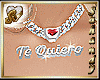 "S" WILL TE QUIERO 4 HER