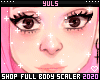 !!Y - Full Body Scaler