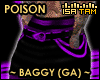 ! Poison Baggy Purple