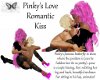 Pinkys Love RomanticKiss